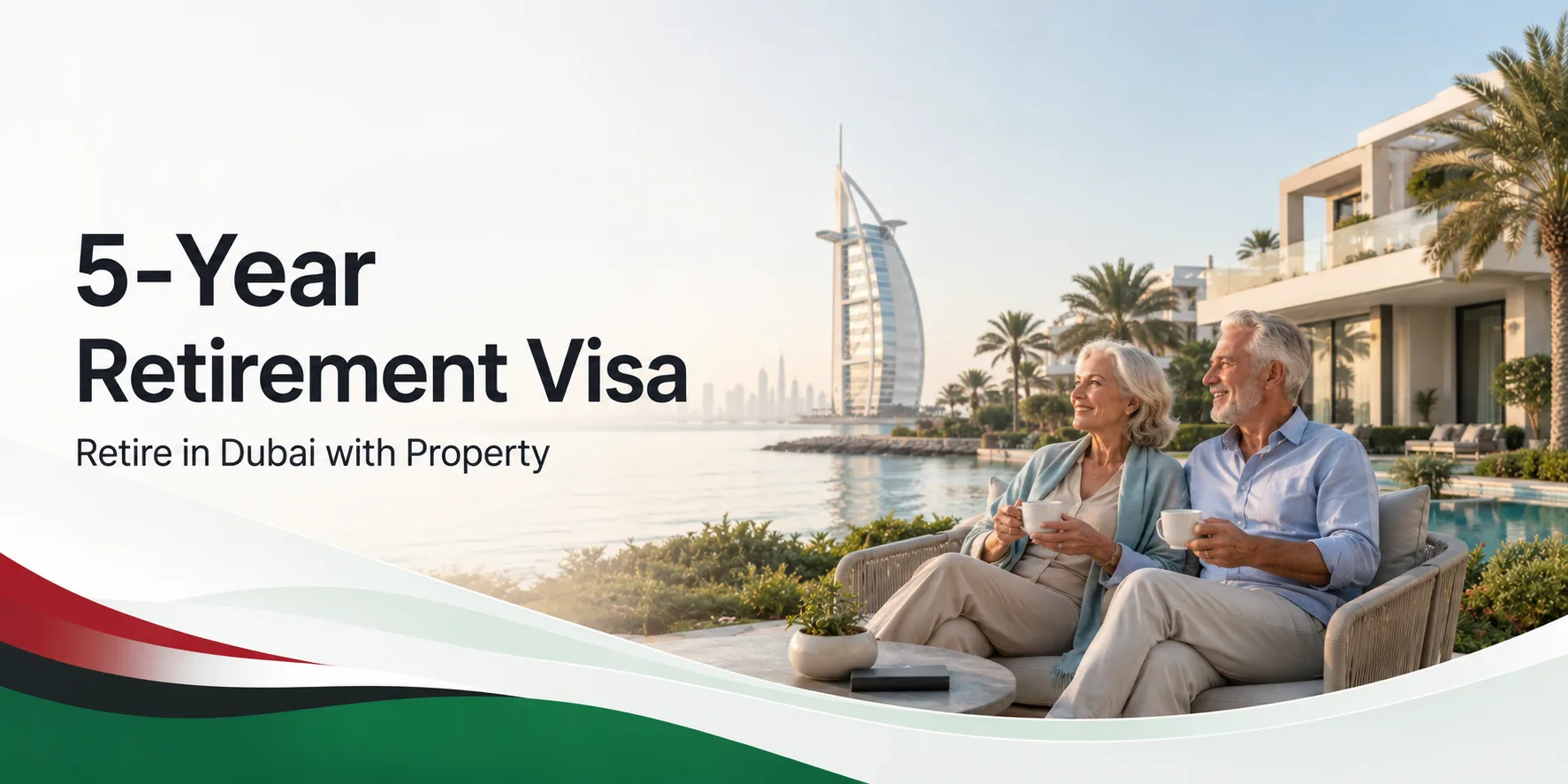 تأشيرة التقاعد لـ 5 سنوات في الإمارات عبر العقار
