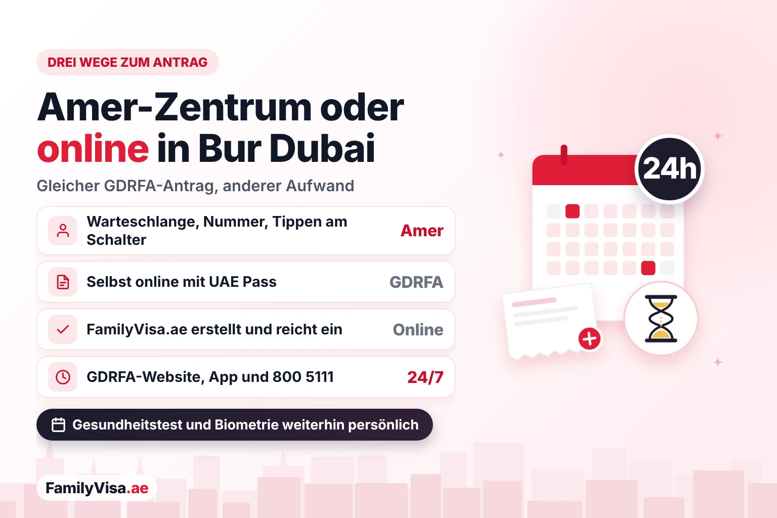 Amer-Zentrum oder online in Bur Dubai Vergleich: Antrag im Amer-Zentrum in Bur Dubai, selbst auf der GDRFA-Website oder in der App mit UAE Pass oder Online-Einreichung durch FamilyVisa.ae; die GDRFA-Onlinekanäle sind 24/7 verfügbar