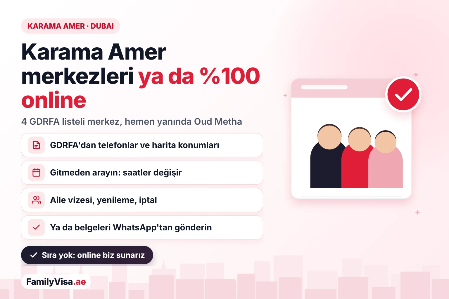 Karama Amer merkezi rehberi: Dubai Al Karama'daki dört GDRFA listeli Amer merkezi, telefonları ve harita konumlarıyla; ayrıca aile vizesi, yenileme ve iptal başvurularını WhatsApp ile %100 online sunma seçeneği