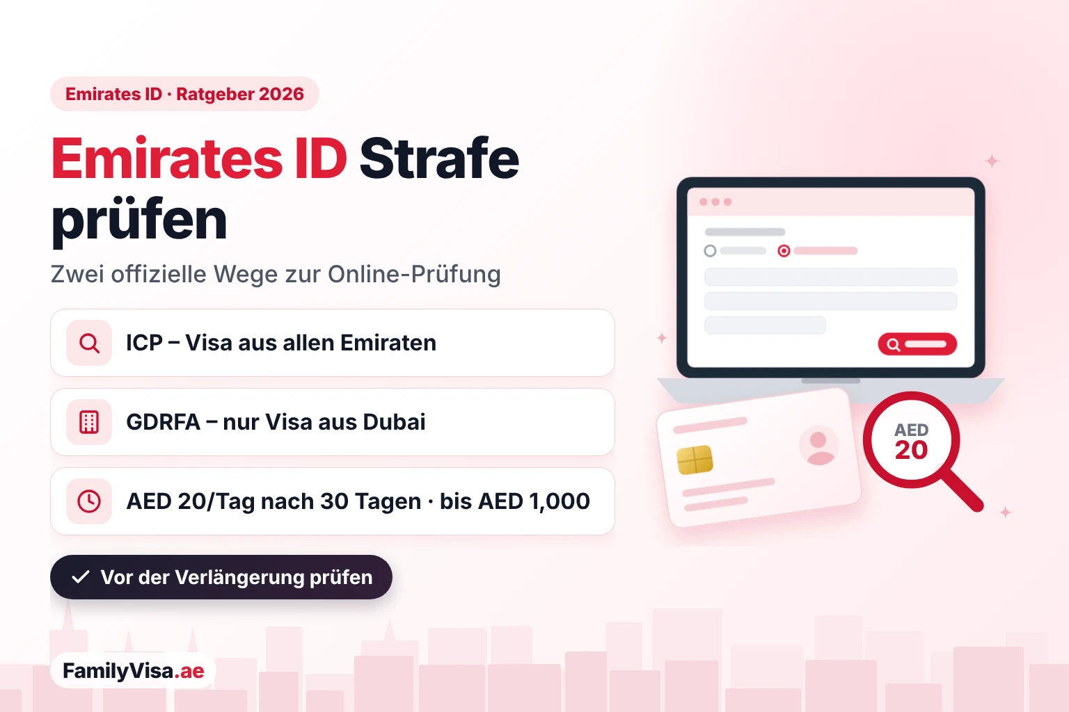 Illustration: Laptop, auf dem eine Emirates-ID-Strafe geprüft wird, daneben eine neutrale ID-Karte und ein Strafhinweis – Strafen prüfen Sie bei der ICP für Visa aus allen Emiraten oder bei der GDRFA für Visa aus Dubai; die Strafe für die ID-Karte beträgt AED 20 pro Tag nach 30 Tagen, bis zu AED 1,000