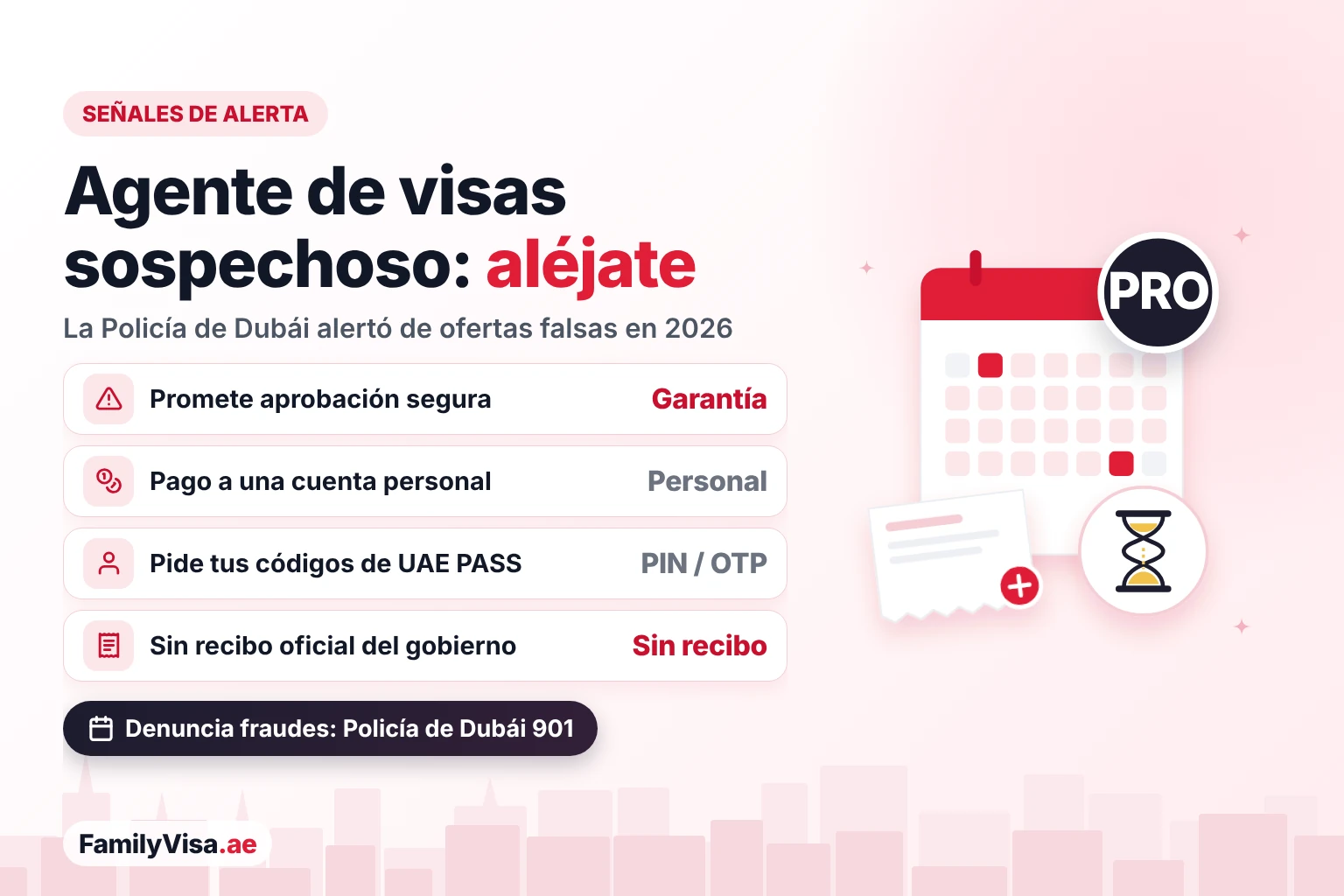 Señales de alerta de un agente de visas en los EAU: aprobación garantizada, pago a una cuenta personal, petición del PIN de UAE PASS o de códigos de un solo uso y ningún recibo oficial del gobierno; denuncia el fraude a la Policía de Dubái en el 901