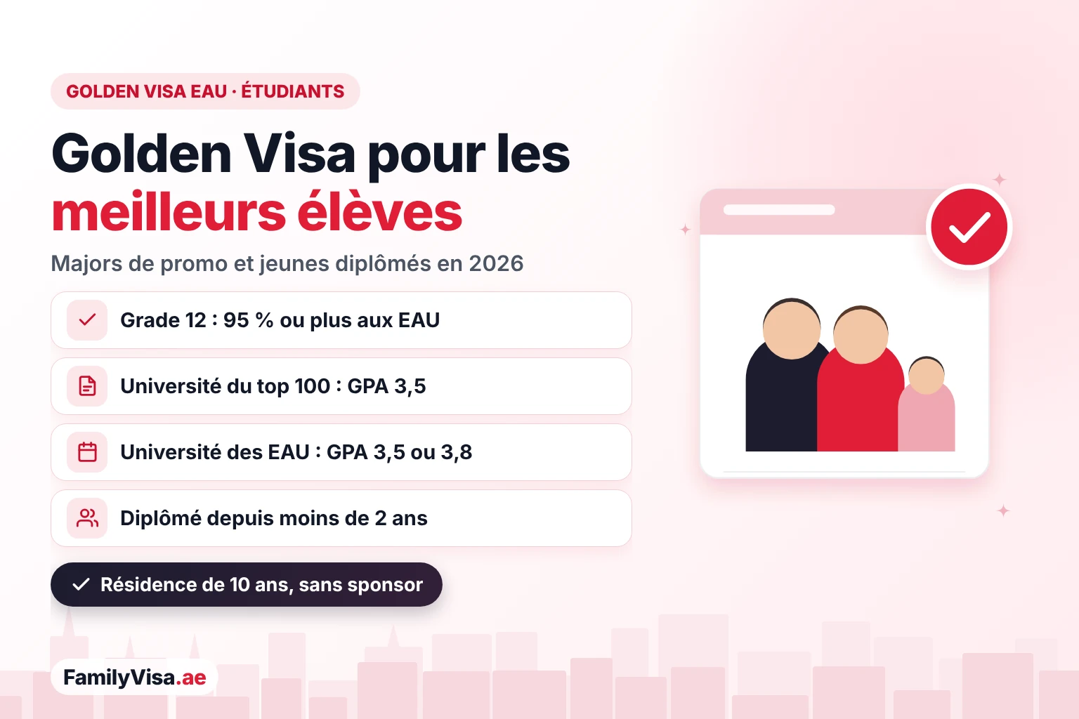 Golden Visa pour les étudiants aux EAU : diplômés de Grade 12 avec 95 % ou plus, diplômés des universités du top 100 avec un GPA de 3,5 et diplômés des universités des EAU avec un GPA de 3,5 ou 3,8 dans les deux ans suivant le diplôme