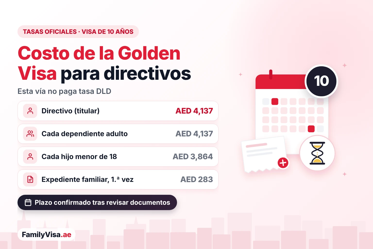 Cuánto cuesta la Golden Visa para directivos Cuánto cuesta la Golden Visa para directivos en 2026: AED 4,137 en tasas gubernamentales para el solicitante principal, AED 4,137 por cada dependiente adulto y AED 3,864 por cada hijo menor de 18 años, sin tasa DLD