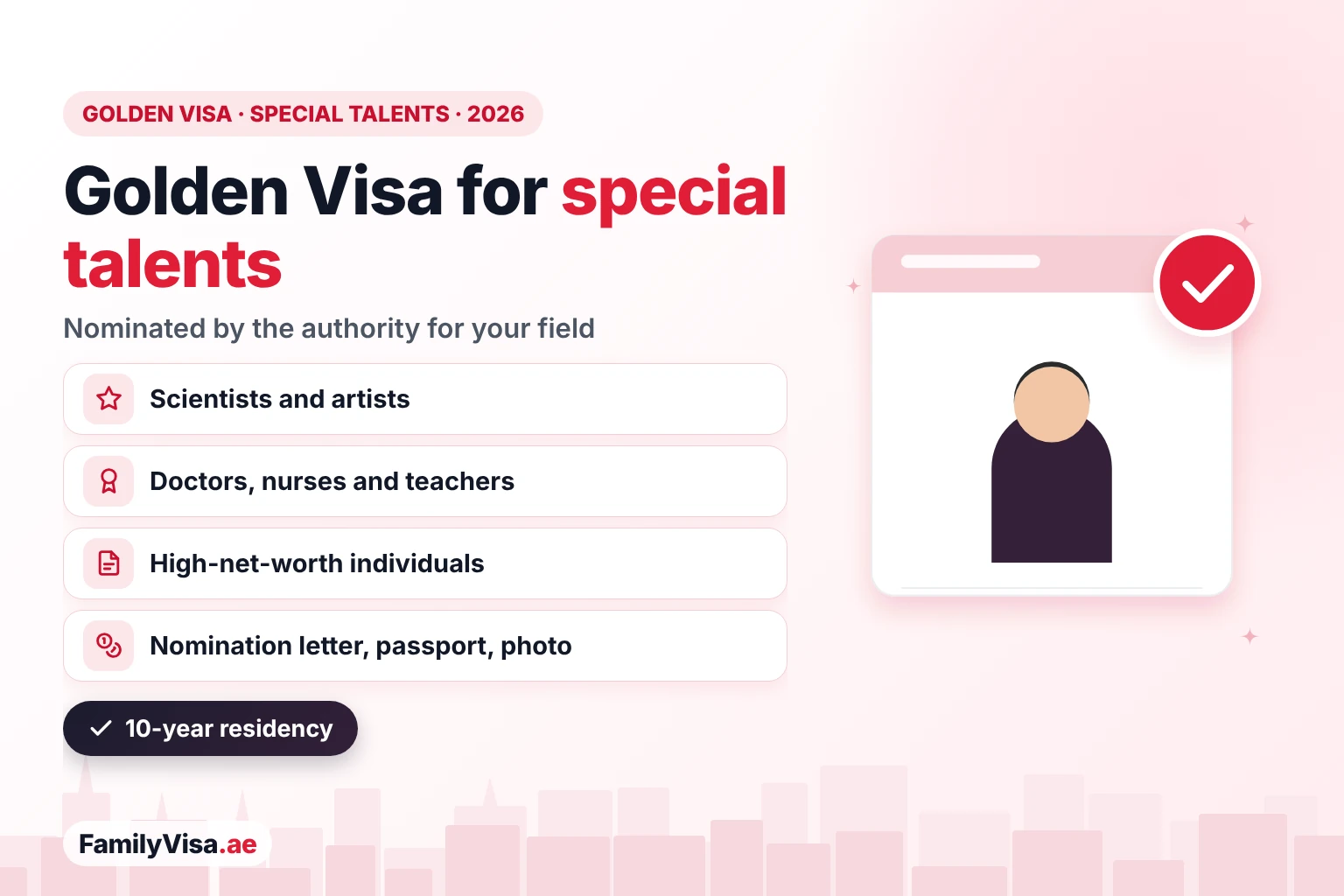 UAE Golden Visa for special talents: 2026 rules Illustration of a professional beside a checklist card: UAE Golden Visa for special talents in 2026 — scientists, artists, doctors and nurses, teachers and high-net-worth individuals nominated by the relevant authority