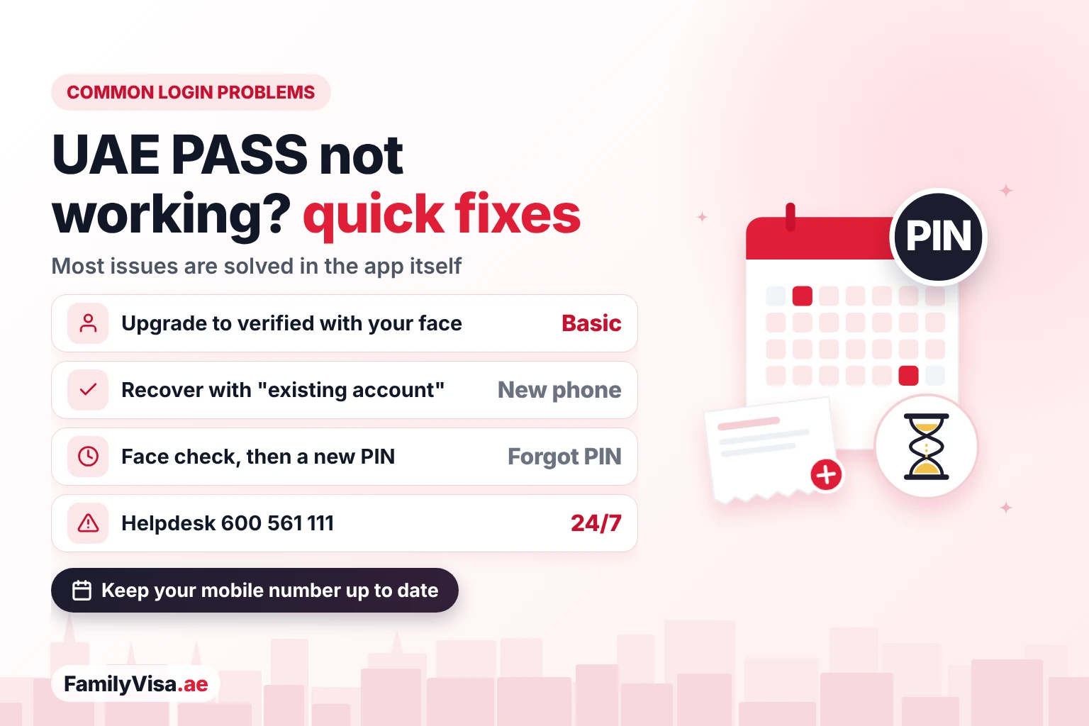 UAE PASS login problems and fixes Common UAE PASS login problems and fixes: upgrade a basic account to verified, recover the account on a new phone, reset a forgotten PIN with face verification and call the 24/7 helpdesk on 600 561 111