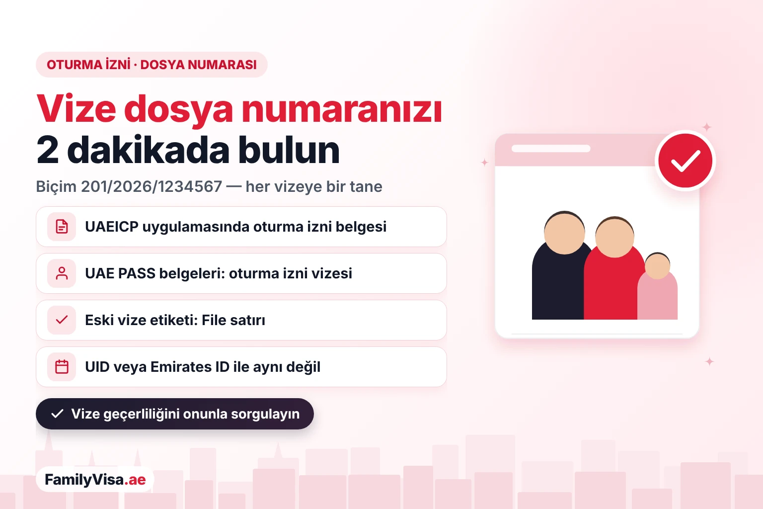 BAE oturma izni dosya numarası nerede yazar: UAEICP uygulamasındaki oturma izni belgesi, UAE PASS belgeleri veya eski vize etiketi, 201/2026/1234567 biçiminde